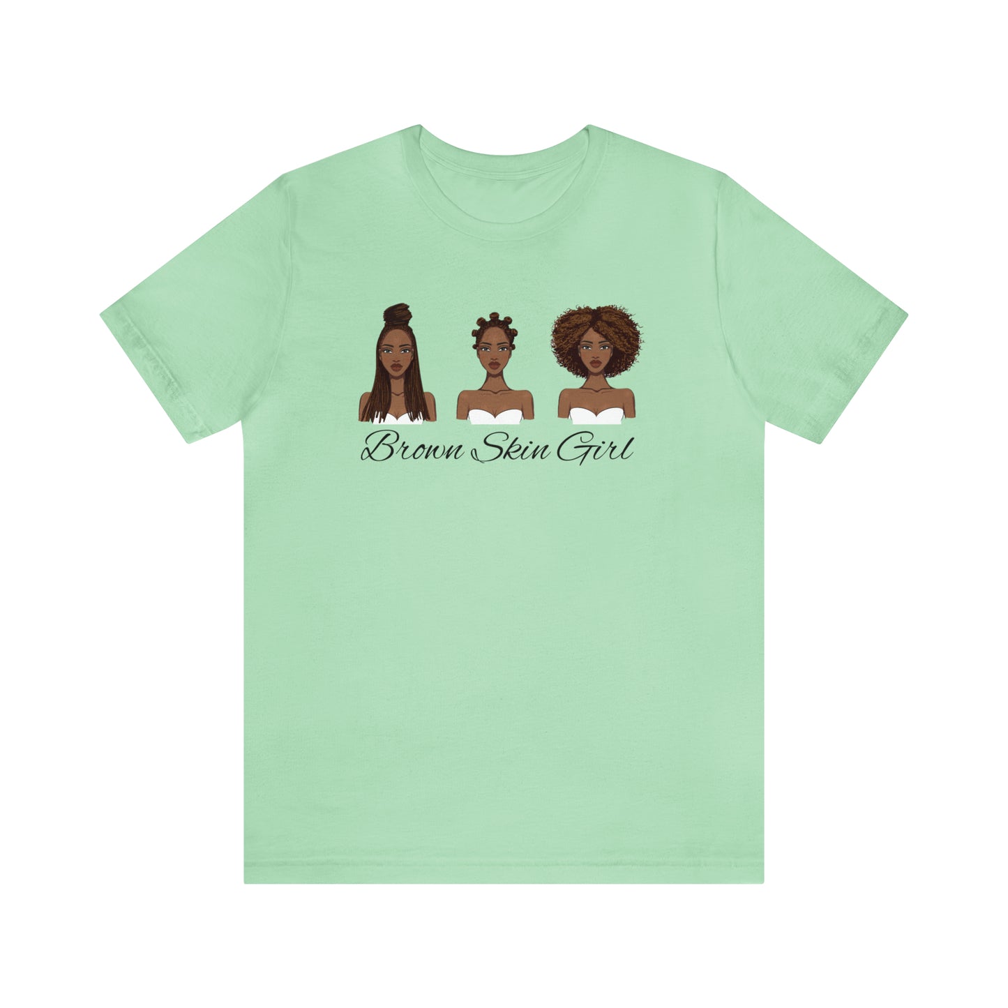 Brown Skin Girl Tee